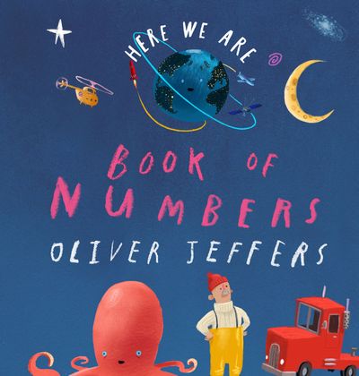 Here We Are - Book of Numbers (Here We Are) - Oliver Jeffers