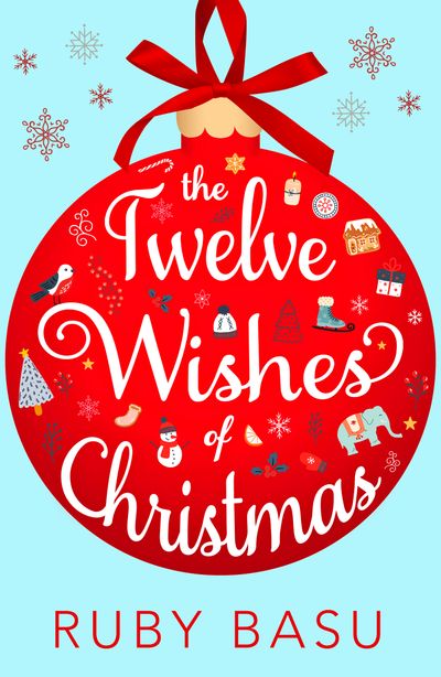 Cover image for The Twelve Wishes of Christmas - Ruby Basu