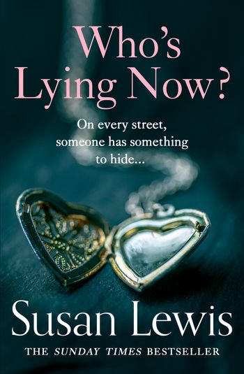 Who’s Lying Now? - Susan Lewis