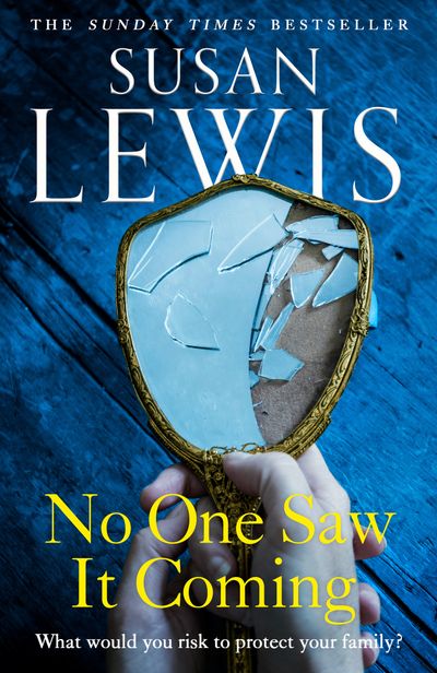 No One Saw It Coming - Susan Lewis