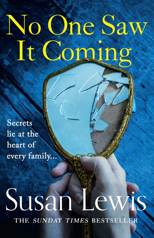 No One Saw It Coming, Contemporary Fiction, Paperback, Susan Lewis