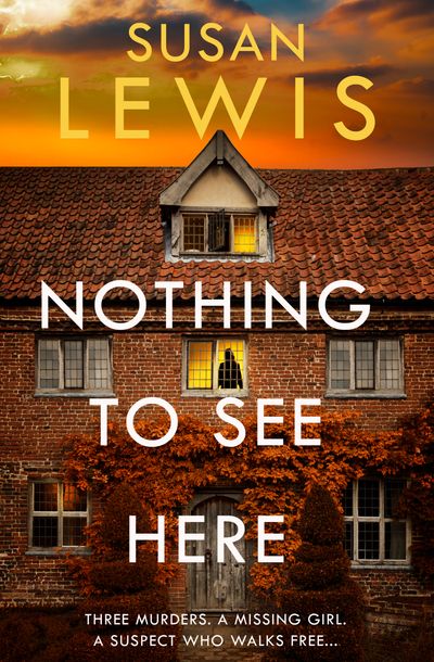 Cover image for Cristy Ward thriller - Nothing to See Here (Cristy Ward thriller) - Susan Lewis