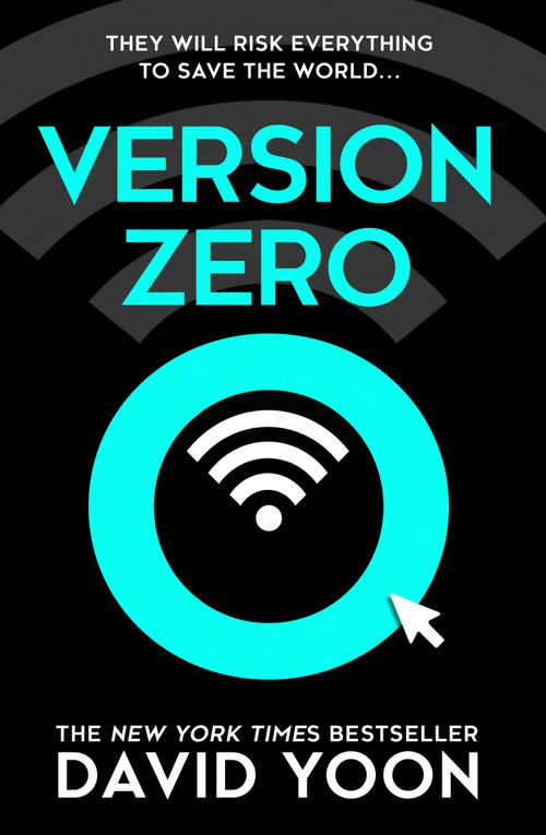 Version Zero, Crime & Thriller, Hardback, David Yoon