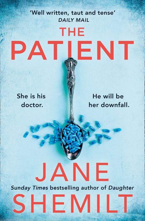 The Patient, Contemporary Fiction, Paperback, Jane Shemilt