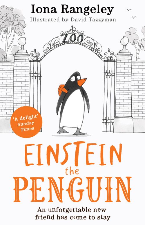 Einstein the Penguin, Children's, Paperback, Iona Rangeley, Illustrated by David Tazzyman