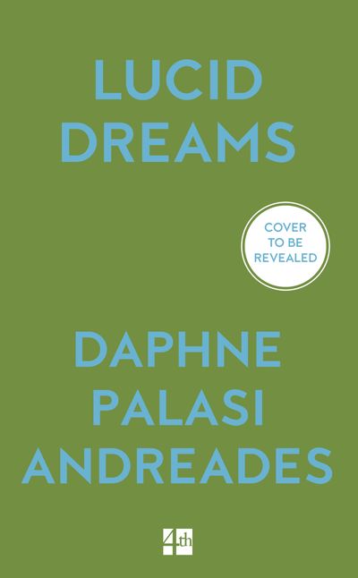 Cover image for Lucid Dreams - Daphne Palasi Andreades