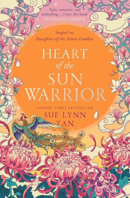Cover image for The Celestial Kingdom Duology - Heart of the Sun Warrior (The Celestial Kingdom Duology, Book 2) - Sue Lynn Tan