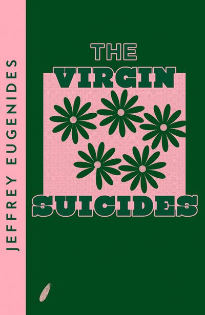 Collins Modern Classics - The Virgin Suicides (Collins Modern Classics) - Jeffrey Eugenides