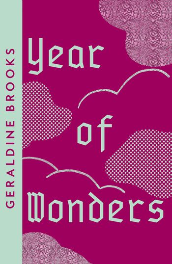 Collins Modern Classics - Year of Wonders (Collins Modern Classics) - Geraldine Brooks