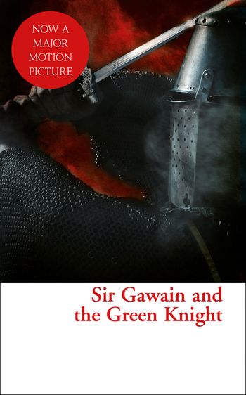 Collins Classics - Sir Gawain and the Green Knight (Collins Classics) - Translated by Jessie Weston