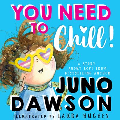 - Juno Dawson, Illustrated by Laura Hughes, Read by Juno Dawson