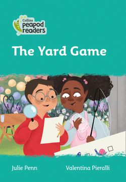Level 3 – The Yard Game