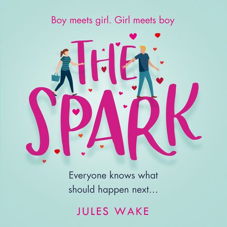 The Spark - Jules Wake, Read by Sofia Engstrand