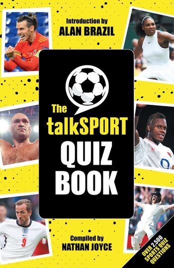 The talkSPORT Quiz Book - talkSPORT, Compiled by Nathan Joyce