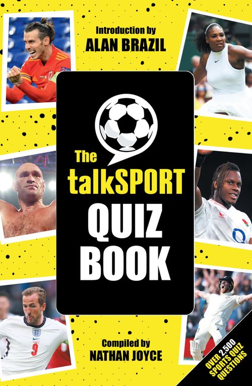 The talkSPORT Quiz Book, Sports, Hobbies & Travel, Paperback, talkSPORT, Compiled by Nathan Joyce