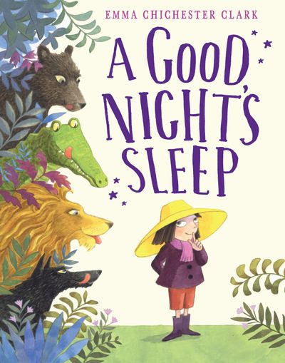 Cover image for A Good Night’s Sleep - Emma Chichester Clark