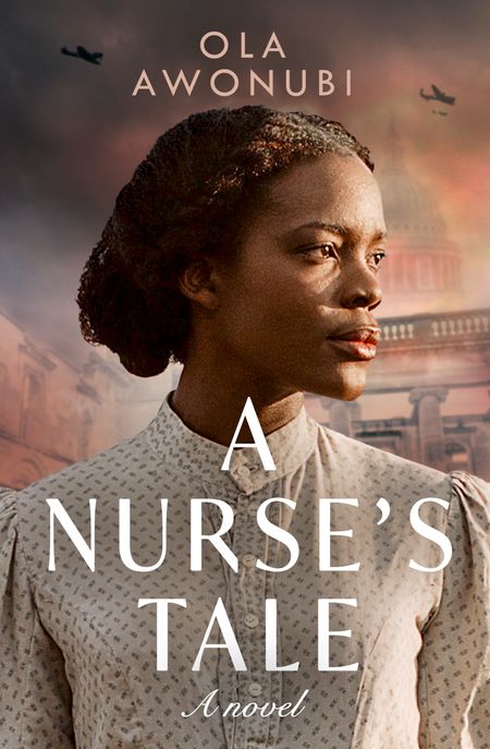 Cover image for A Nurse’s Tale - Ola Awonubi