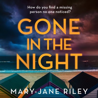 Cover image for Alex Devlin - Gone in the Night (Alex Devlin): Unabridged edition - Mary-Jane Riley, Read by Kristin Atherton
