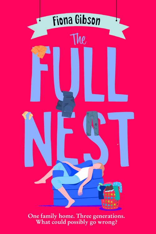 The Full Nest, Romance, Paperback, Fiona Gibson