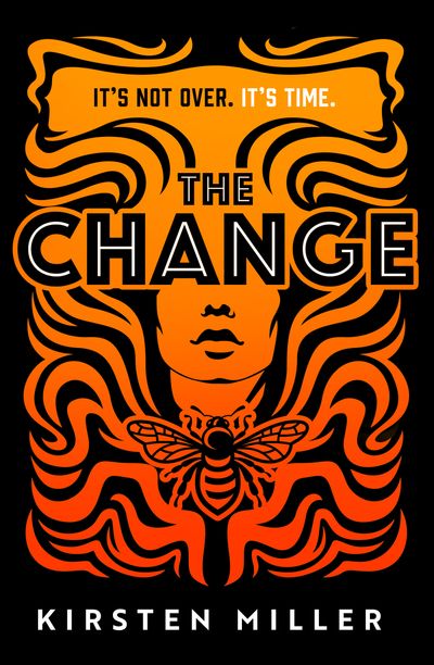 Cover image for The Change - Kirsten Miller