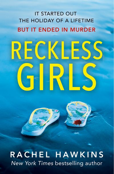 Reckless Girls - Rachel Hawkins