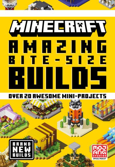 Minecraft Amazing Bite Size Builds - Mojang AB