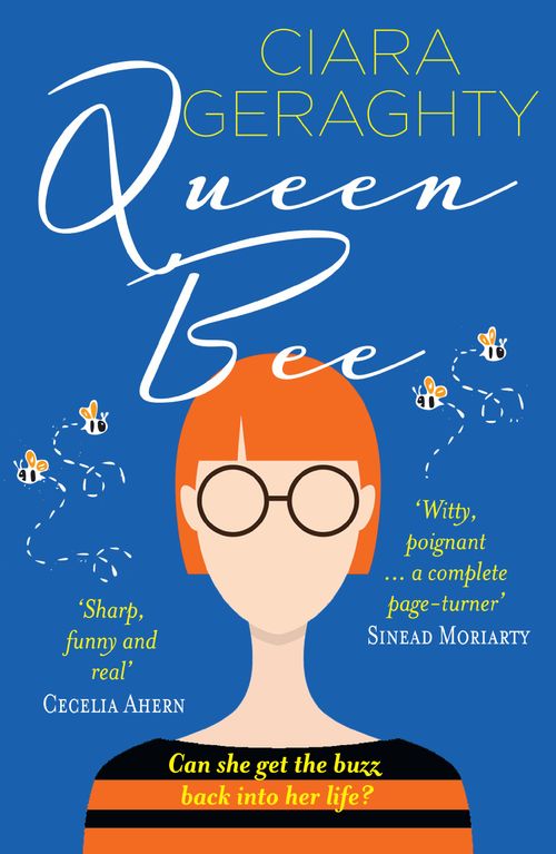 Queen Bee, Romance, Paperback, Ciara Geraghty