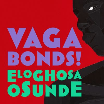  - Eloghosa Osunde, Read by Eloghosa Osunde