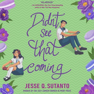 Cover image for DIDN’T SEE THAT COMING: Unabridged edition - Jesse Sutanto, Read by Risa Mei