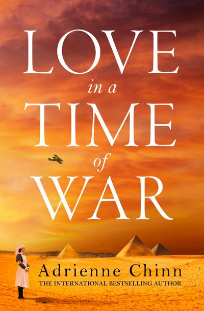 The Three Fry Sisters - Love in a Time of War (The Three Fry Sisters, Book 1) - Adrienne Chinn