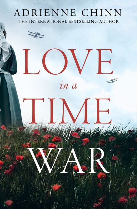 Cover image for The Three Fry Sisters - Love in a Time of War (The Three Fry Sisters, Book 1) - Adrienne Chinn