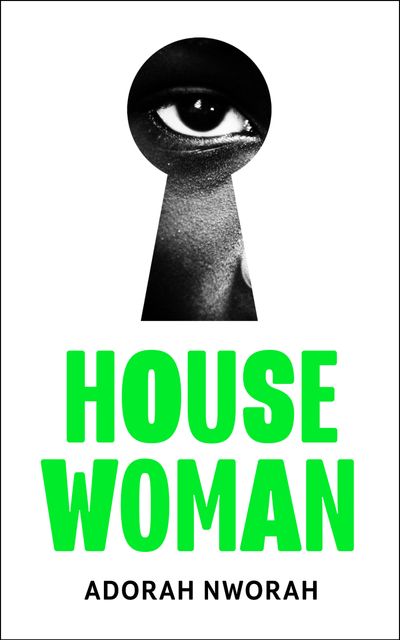Cover image for House Woman - Adorah Nworah