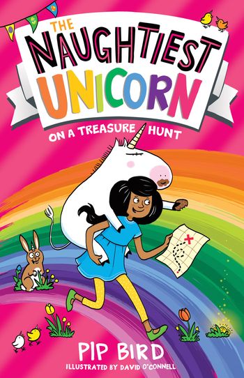 The Naughtiest Unicorn series - The Naughtiest Unicorn on a Treasure Hunt (The Naughtiest Unicorn series) - Pip Bird, Illustrated by David O'Connell