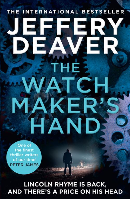 The Watchmaker’s Hand, Fiction, Paperback, Jeffery Deaver
