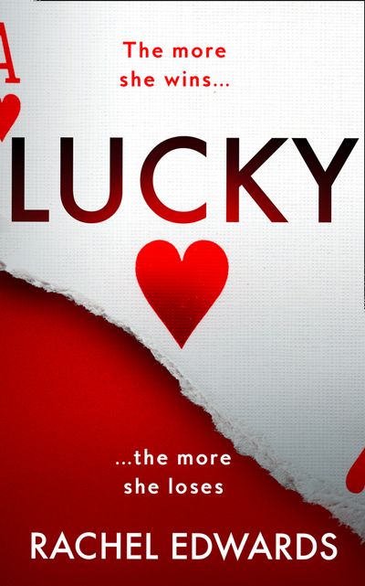 Lucky: Signed edition - Rachel Edwards