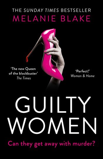 Guilty Women - Melanie Blake