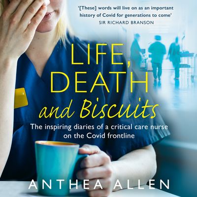 Cover image for Life, Death and Biscuits: Unabridged edition - Anthea Allen, Read by Anthea Allen
