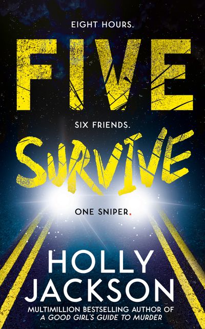Cover image for Five Survive - Holly Jackson