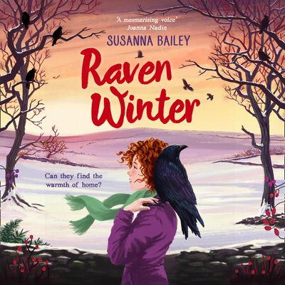 Cover image for Raven Winter: Unabridged edition - Susanna Bailey, Read by Kristin Atherton