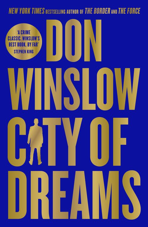 City of Dreams, Fiction, Paperback, Don Winslow