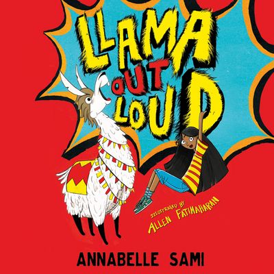 - Annabelle Sami, Illustrated by Allen Fatimaharan, Read by Ambreen Razia