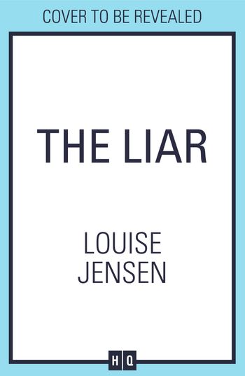 The Liar - Louise Jensen