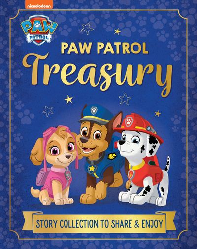 PAW Patrol Treasury: Story Collection to Share and Enjoy - Paw Patrol