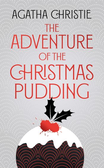 Poirot - The Adventure of the Christmas Pudding (Poirot): Special edition - Agatha Christie