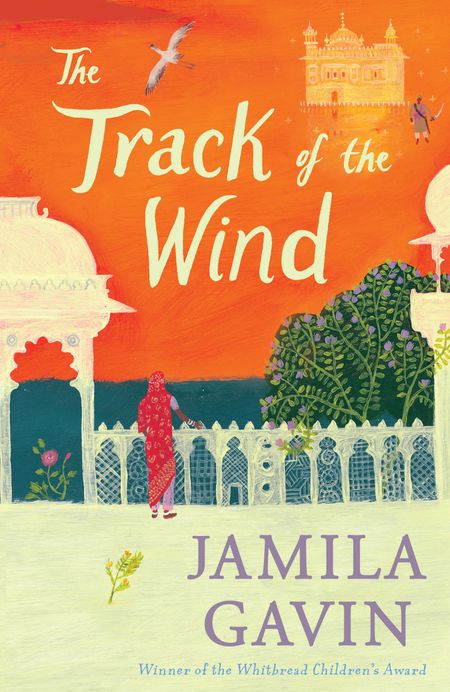 Cover image for The Wheel of Surya Trilogy - The Track of the Wind (The Wheel of Surya Trilogy) - Jamila Gavin