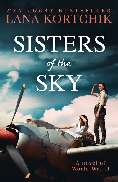 Sisters of the Sky - Lana Kortchik