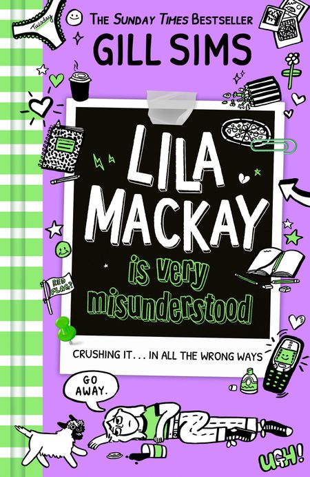 Cover image for Lila Mackay - Lila Mackay is Very Misunderstood (Lila Mackay, Book 1) - Gill Sims