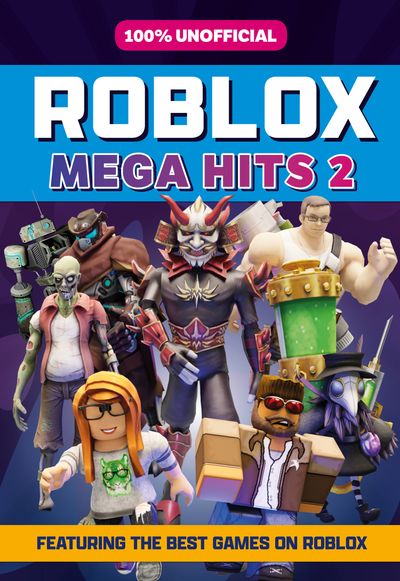 100% Unofficial Roblox Mega Hits 2 - Roblox