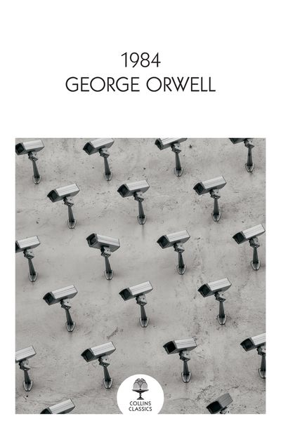 Collins Classics - 1984 Nineteen Eighty-Four (Collins Classics) - George Orwell