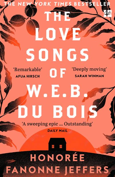 Cover image for The Love Songs of W.E.B. Du Bois - Honorée Fanonne Jeffers